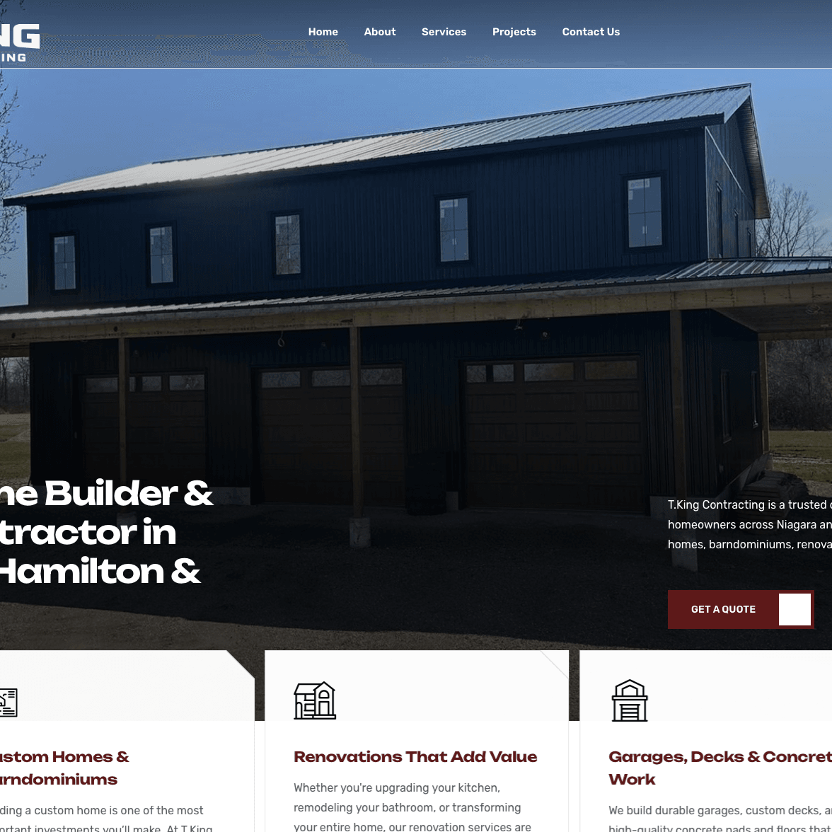 T.King Contracting Custom Home Builder Website Design by GraphixFlo 2026-07-17 at 10.49.32 AM Custom WordPress website designed by GraphixFlo for T.King Contracting featuring custom home building, renovations, garages and local SEO.